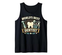 Dentist World's Best Dentist Tank Top