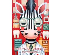 Dentist Zebra - Fragments of Space Notebook: For Writing, Drawing, and Everything Else