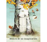 Dentro de mi imaginación (Inside My Imagination)