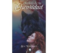 Dentro de tu oscuridad