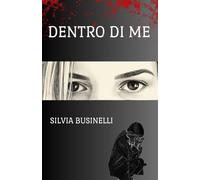 DENTRO DI ME