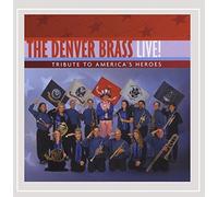 Denver Brass - Tribute to America's Heroes