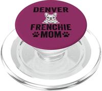Denver Frenchie Mom Colorado French Bulldog CO Dog Lover PopSockets PopGrip for MagSafe