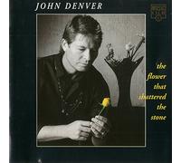 Denver John - The Flower That Shattered The Stone