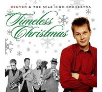 Denver & Mile High Orchestra - Timeless Christmas