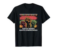Deny Justice Compromise Rights Social Justice Human Rights T-Shirt