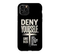 Deny Yourself Luke9:23 Christian Discipleship Case for iPhone 11 Pro