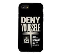 Deny Yourself Luke9:23 Christian Discipleship Case for iPhone SE (2020) / 7/8