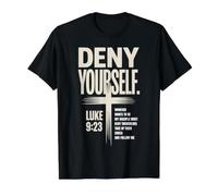 Deny Yourself Luke9:23 Christian Discipleship Value Graphic T-Shirt, Men, Black, M