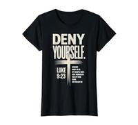 Deny Yourself Luke9:23 Christian Discipleship Value Graphic T-Shirt, Women, Black, L