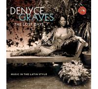 Denyce Graves - Lost Days: Music in the Latin Style [New CD]