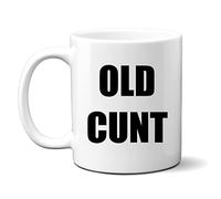 Denzie Digs Funny Personalised Mug, Old Cunt, Rude Offensive Birthday Gift for Men or Women, Colleague Friend