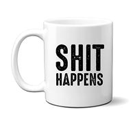 Denzie Digs Funny Personalised Mug, Shit Happens, Rude Offensive Birthday Gift for Men or Women, Colleague Friend