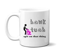 Denzie Digs Hawk Tuah Spit On That Thing Sex Position Mug, Funny Rude Offensive Meme, Personalised Gift, Customised Mug
