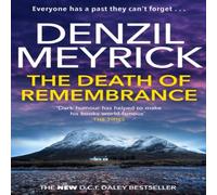 Denzil Meyrick The Death of Remembrance Paperback Book Denzil Meyrick Multicolor