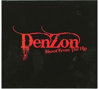 Denzon - Shoot From The Hip