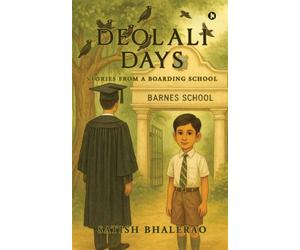 Deolali Days: Stories from a Boarding School