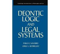 Deontic Logic and Legal Systems – Cambridge Introductions to Philosophy and Law