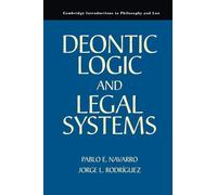 Deontic Logic and Legal Systems (Cambridge Introductions to Philosophy and Law)