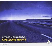 Deorro X Chris Brown - Five More Hours
