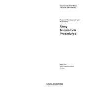 Department of the Army Pamphlet DA PAM 70-3 Army Acquisition Procedures August 2025