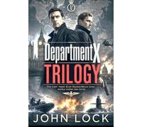 Department X: TRILOGY: The first THREE Department X novels under one cover