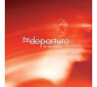 Departure - Be My Enemy