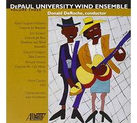 DePaul University Wind Ensemble - DePaul University Wind Ensemble, Vol. 3