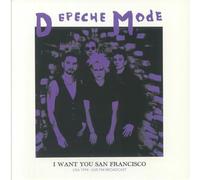 Depeche Mode - Depeche Mode - I Want You San Francisco - USA 1994 - Live FM Broadcast [VINYL]