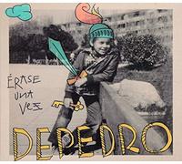 Depedro - Erase Una Vez