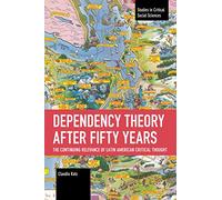 Dependency Theory After Fifty Years