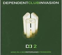 Dependent Club Invasion 2