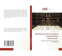 Déploiement d’un Système d’Information Décisionnel: Gestion et prévention des risques d'épidémies