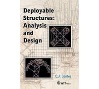 Deployable Structures: Analysis and Design: no. 2 (High Performance Structures & Materials S.)