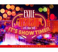 Depola EXILE ATSUSHI LIVE TOUR 2016 "IT'S SHOW TIME!!"(3Blu-ray)(豪華盤)(スマプラ対応)