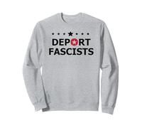 Deport Fascism Resist Protest Anti-Fascism Fight Oligarchy Sweatshirt