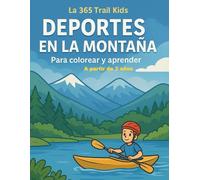 Deportes en La Montaña: Para Colorear y Aprender
