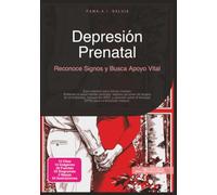 Depresión Prenatal: Reconoce Signos y Busca Apoyo Vital (Embarazo)