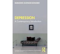 Depression: A Contemporary Introduction – Routledge Introductions to Contemporary Psychoanalysis