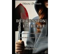 Dépression à la pelle: expédition archéologique dans mon ésprit dépressif