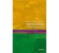 Depression: A Very Short Introduction (Very Short Introductions)