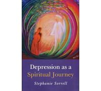 Depression as a Spiritual Journey