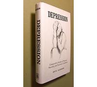 Depression: Comparative Studies of Normal, Neurotic, and Psychotic Conditions