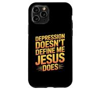 Depression Doesn't Define Me Jesus Does Christian Case for iPhone 11 Pro