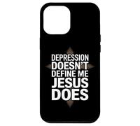 Depression Doesn't Define Me Jesus Does Christian Case for iPhone 12 Pro Max