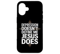 Depression Doesn't Define Me Jesus Does Christian Case for iPhone 16