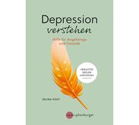 Depression verstehen: Hilfe fur Angehorige und Freunde by Vogt, Vogt, New.