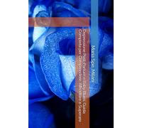 Depressione Post-Partum e Baby Blues. Guida Completa per Comprendere, Affrontare e Superare