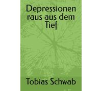 Depressionen raus aus dem Tief