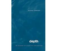 Depth: An Account of Scientific Explanation